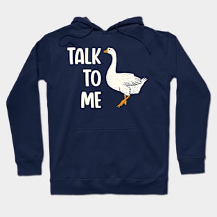 Talk to me bird Hoodie